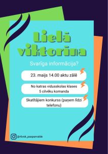 Vidusskolas pašpārvaldes rīkotās viktorīnas afiša